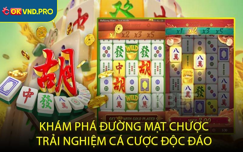 Khám Phá Đường Mạt Chược Trải Nghiệm Cá Cược Độc Đáo